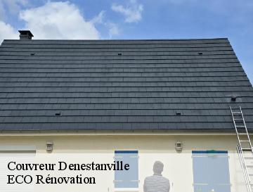 Couvreur  denestanville-76590 ECO Rénovation