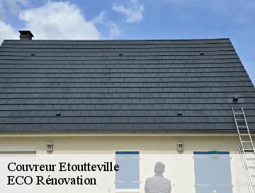 Couvreur  etoutteville-76190 ECO Rénovation