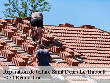 Réparation de toiture  saint-denis-le-thiboult-76116 ECO Rénovation